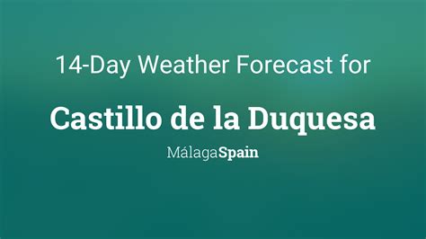 weather duquesa|14 day weather forecast for duquesa.